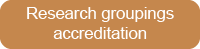 Research groupings accreditation